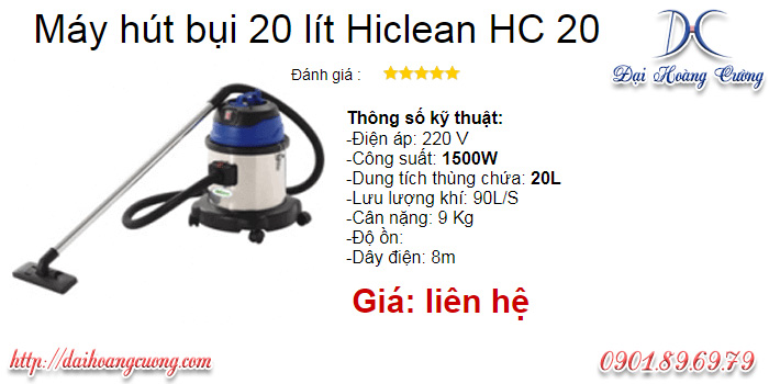 Máy hút bụi hiclean hc20